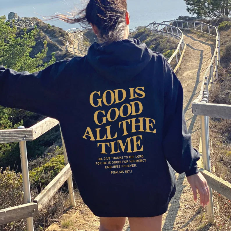 God Is Good All The Time – Christian Hooded Sweatshirt for Women - Image 9